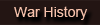 War History